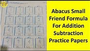 Abacus small friend formula addition and subtraction Practice Papers from Abacus Book ||SplendidMoms