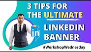 LinkedIn Banner Size (2020) 🔥3 Profile Tips for your LinkedIn background photo