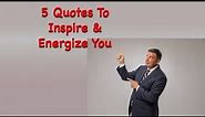 5 Positive Sales Quotes & Business Sayings To Keep You Moving Forward!