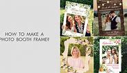 How to Make a Photo Booth Frame Tutorial