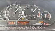 Bmw e46 330d 204 hp stage 3 406hp 806nm low boost