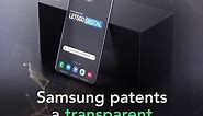 Samsung patent points to a transparent phone straight out of sci-fi
