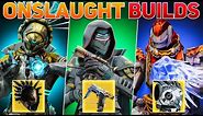 9 Builds That DOMINATE Legend Onslaught (Every Class) | Destiny 2 Into the Light