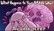 What Happens To Your Brain If You Don't Sleep