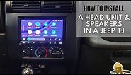 How to Install a Double DIN Head Unit and Speakers in a Jeep TJ