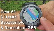 Samsung Gear S3 Fitness, Speedometer, Standalone GPS and S Health apps Unboxing & review