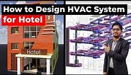 How to Design HVAC System For Hotel | Revit MEP | PTS CAD Expert
