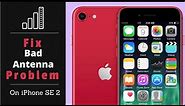 Fix Bad Antenna Problem on iPhone SE 2 | iPhone No Service, Searching Solved
