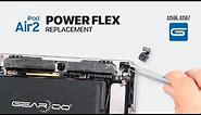 iPad Air 2 Power Button Flex Replacement