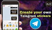 How To Create Stickers In Telegram