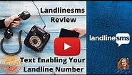 Landline Texting: How to Text-Enable Your Landline Phone Number📱☎️ LANDLINE2SMS REVIEW landlinesms