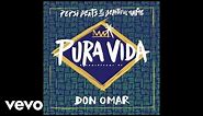Don Omar - Pura Vida