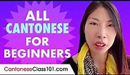 Learn Cantonese Today - ALL the Cantonese Basics for Beginners