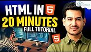 Learn HTML 5 in 20 Minutes and Create Your First Webpage | HTML Basics For Beginners