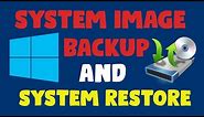 How To Create a System Image Backup And Do A System Restore In Windows 10