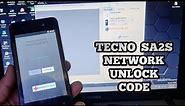 Tecno SA2S Network Unlock Code | Tecno SA2S Network Problem Fixed