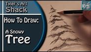 How to Draw a Snow Covered Tree