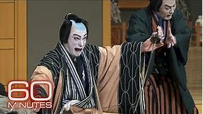 60 Minutes reports on the Japanese art of Kabuki