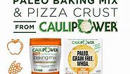 All-New CAULIPOWER Paleo Baking Mix and Frozen Pizza Crust
