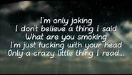 "I'm Only Joking" Lyrics by Kongos (Explicit)