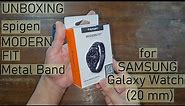 Unboxing Spigen Modern Fit Metal Band for Samsung Galaxy Watch (20 mm) and How to Apply It