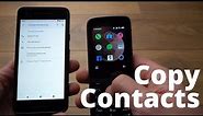 Nokia 215 4G Copy & Import Contacts from Android to Nokia Phone- Transfer Contacts Over Bluetooth