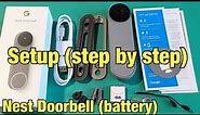 Nest Doorbell (battery): How to Setup (step by step)