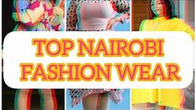 LATEST TRENDY FASHION CLOTHES NAIROBI KENYA
