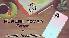 Huawei Nova 7i Review + Google Installation | TechnSpice