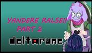 Yandere Ralsei! Au Pt.2 (Deltarune Comic Dub)