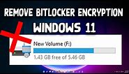 How To Remove/Disable BITLOCKER ENCRYPTION In Windows 11
