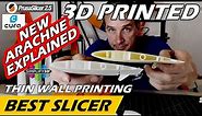 Best Slicer - Thin Wall Printing - Arachne Updates to Cura and Prusa Slicers