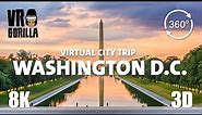 VR Tour of Washington DC, USA (short) - Virtual City Trip - 360 8K 3D