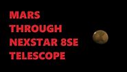 Mars through Celestron Nexstar 8se Telescope