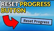 Reset Progress Button - Roblox Scripting Tutorial