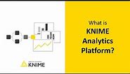 What is KNIME Analytics Platform?
