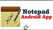 How to use the Notepad App on Android Phone