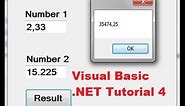 Visual Basic .NET Tutorial 4 - How to Create a Simple Calculator in Visual Basic