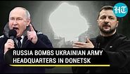 Russia strikes Ukrainian Army headquarters near Bakhmut; Over 500 troops killed