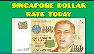 Singapore Dollar (SGD) Exchange Rate Today