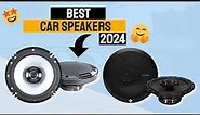 Best Car Speaker Of 2024 || Top 5 Car Speakers Review