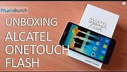Alcatel Onetouch Flash Unboxing & Hands-on Overview