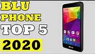 TOP 05: Best BLU Phones in 2020