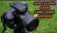 Sony Alpha A200: Long Term Review