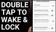 Enable the Double Tap to Wake & Lock Gestures on Samsung Galaxy Devices