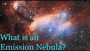 What is an Emission Nebula?