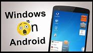 How To Install Windows on Android Phone