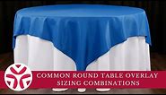 Common Round Table Overlay Sizing Combinations