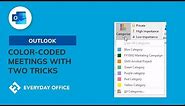 Color-Coding Meetings Two Ways in Outlook