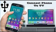 HOW TO CONNECT MOBILE PHONE TO TV || SHARE MOBILE PHONE SCREEN ON TV